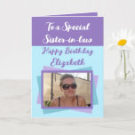 Sister-in-law photo name purple blue birthday card<br><div class="desc">To a special sister-in-law.
Happy birthday.
Add a name and photo.
Purple and blue.</div>