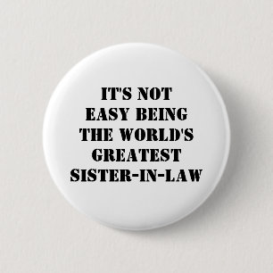Sister-In-Law Pinback Button