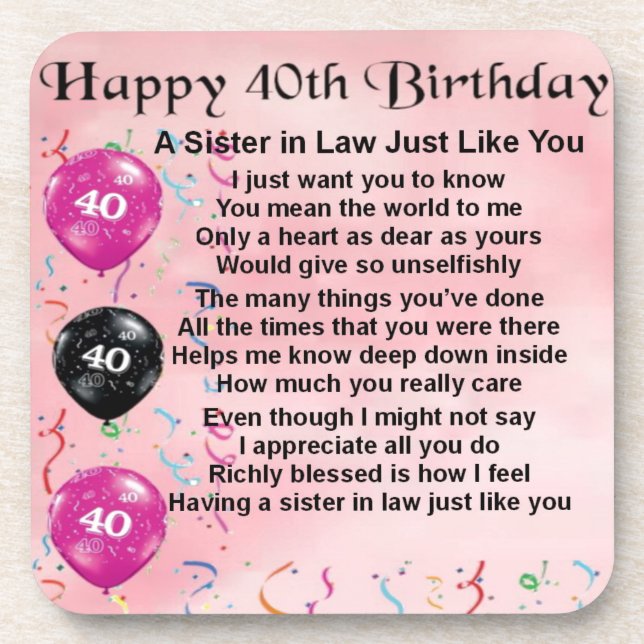 Sister in Law Poem  40th Birthday Drink Coaster (Front)