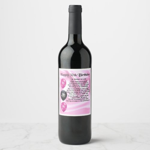 Sister in Law  Poem  Bottle Label  30th  Birthday