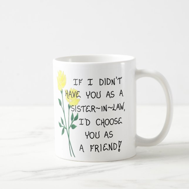 Sister-in-Law Quote Mug (Right)