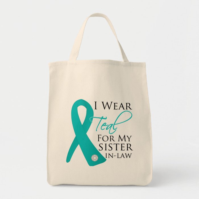 Sister in Law   Teal Ribbon Ovarian Cancer Tote Bags
