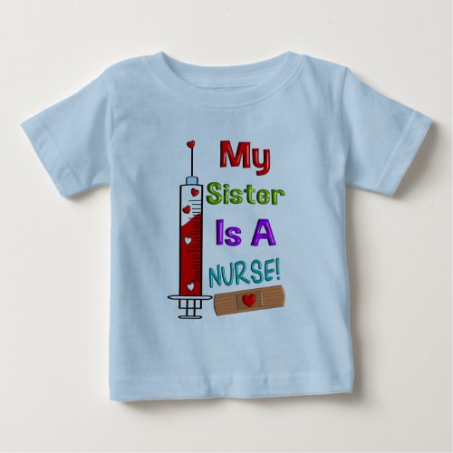 Sister Is A Nurse Kids T_Shirts