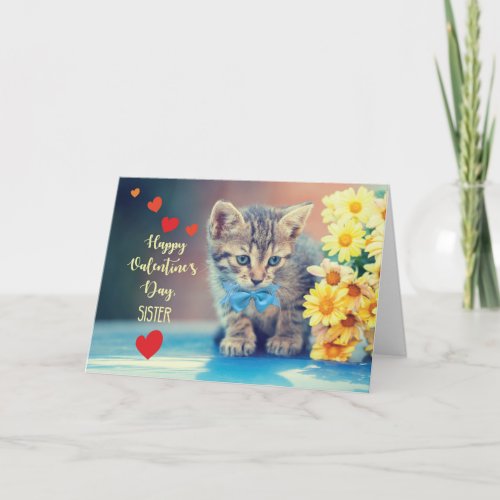 Sister Love Valentine Kitten with Yellow Daisies Card