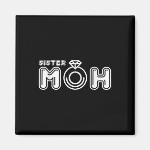 Sister Maid Of Honor Bride And Groom Wedding Magnet