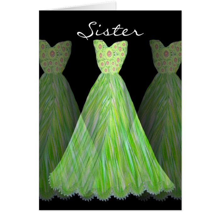 SISTER   Maid of Honor LIME GREEN Dresses Greeting Cards