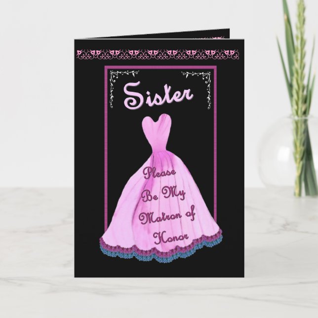SISTER Matron of Honor -  PINK Gown Flowered Trim Invitation (Front)