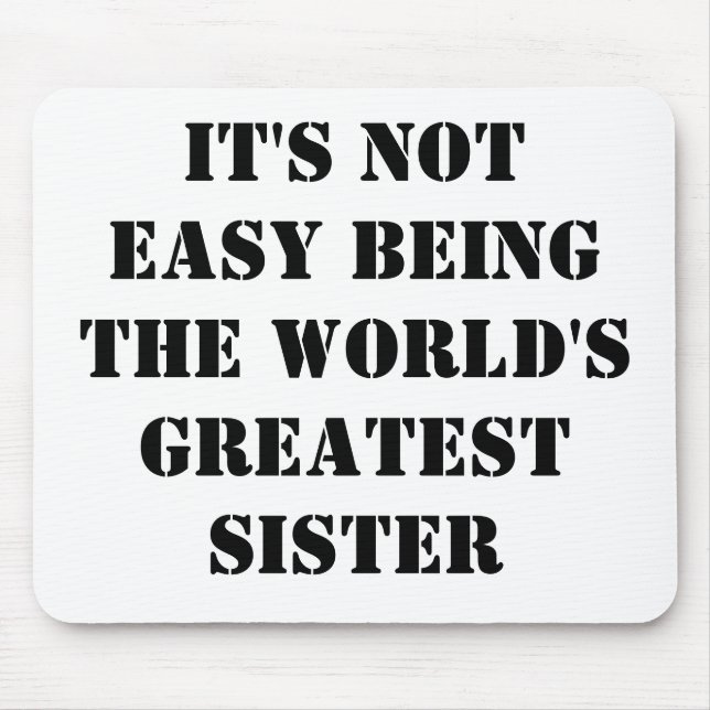 Sister Mouse Pad (Front)