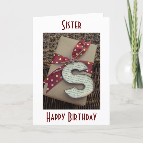 SISTER_MY GIFT ON YOUR BIRTHDAY IS OUR LOVE CARD
