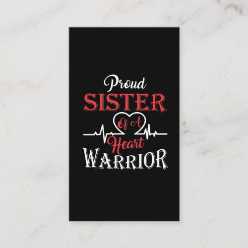 Sister of a Heart Warrior Post Heart Surgery Business Card