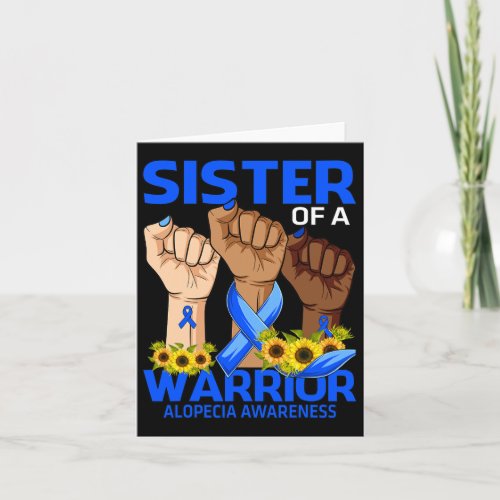 Sister Of A Warrior Alopecia Awareness Sunflower  Card