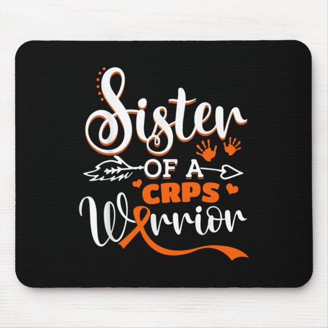 Sister Of A Warrior CRPS Awareness Month Orange Ri Mouse Pad (Front)