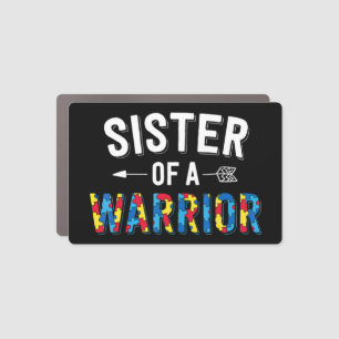 Sister Of A Warrior design. Put the puzzle piece o Car Magnet