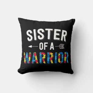 Sister Of A Warrior design. Put the puzzle piece o Throw Pillow