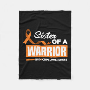 Sister Of A Warrior Support Supporter Rsd Crps Awa Fleece Blanket