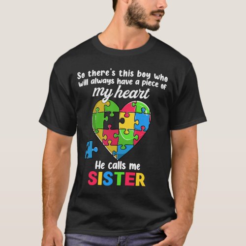 Sister Of Autism Brother Sis  Family Autistic Supp T_Shirt