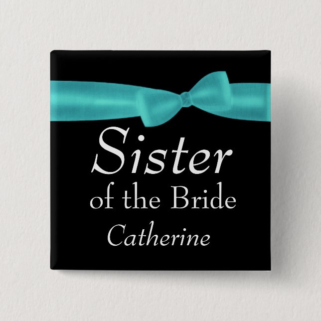 SISTER of Bride Aqua Bow Wedding Custom Name Y141 Button (Front)