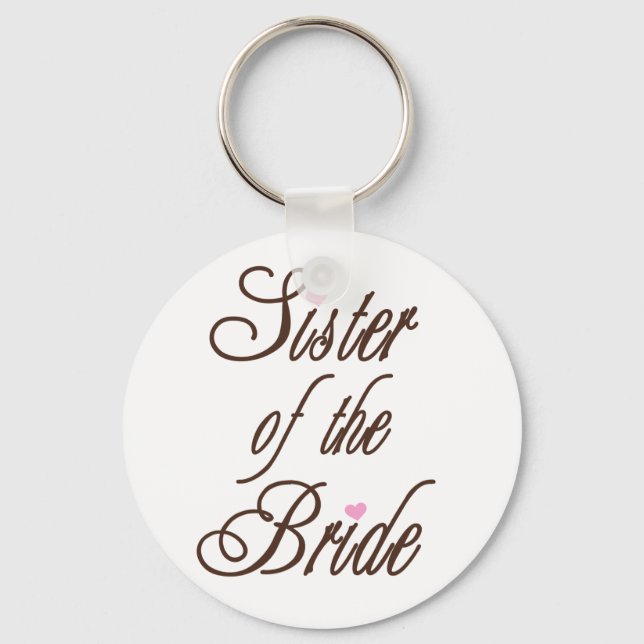 Sister of Bride Classy Browns Keychain (Front)