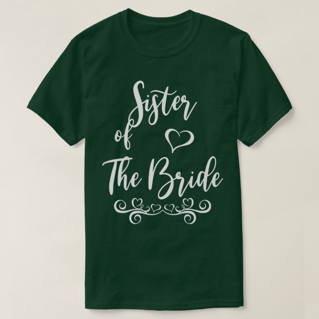 Sister of Bride & Groom Wedding Matching  T-Shirt (Design Front)