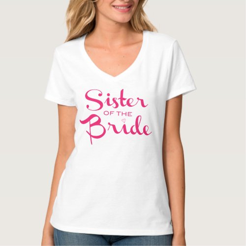 Sister of Bride Pink on White T_Shirt