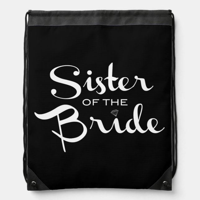Sister of Bride White on Black Drawstring Bag (Front)