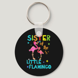 Sister Of Little Flamingo Birthday Family Shirts M Keychain