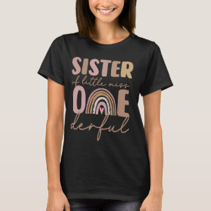 Sister of Little Miss Onederful First Birthday Boh T-Shirt
