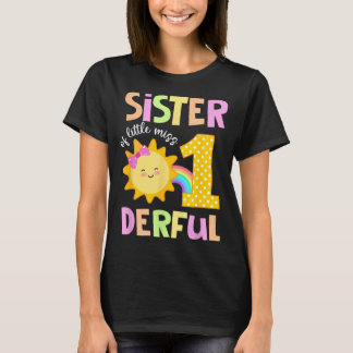 Sister Of Little Miss Onederful First Birthday Sun T-Shirt