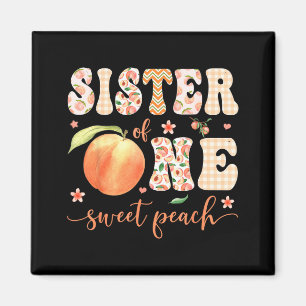 Sister of One Sweet Peach 1st Birthday Girl Party Magnet