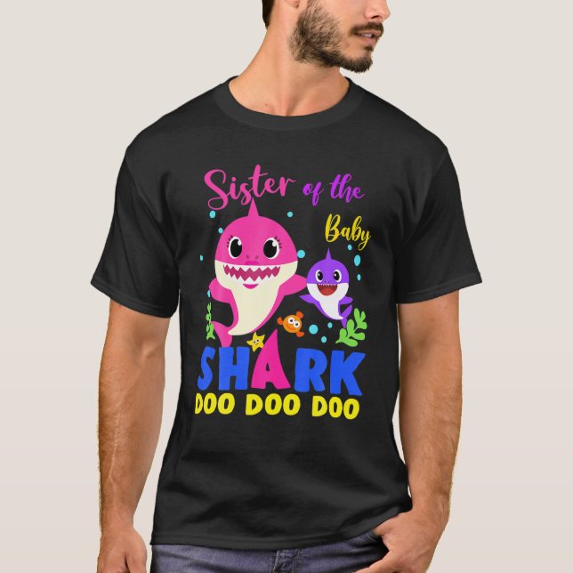 Sister Of The Baby Shark Birthday Sister Shark T-Shirt (Front)