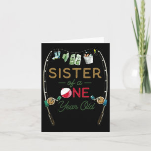 Sister Of The Big One Fishing Boy 1rst Birthday Of Card