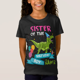 Sister of the Birthday Boy TRex Matching Dinosaur T-Shirt