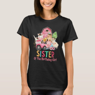 Sister Of The Birthday Girl Barnyard Farm Animals T-Shirt
