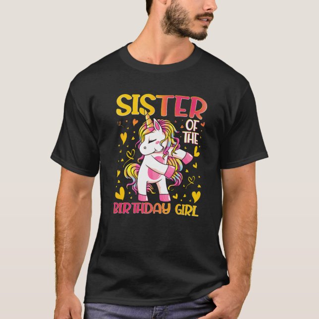 Sister Of The Birthday Girl Dabbing Unicorn Sister T-Shirt (Front)