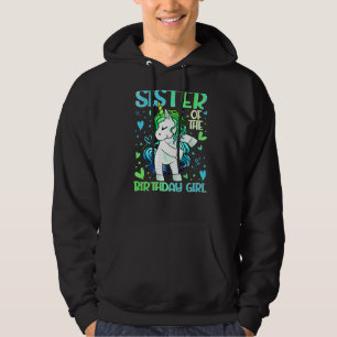 Sister of the Birthday Girl Flossing Unicorn Siste Hoodie