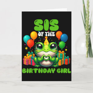 Sister Of The Birthday Girl Frog Family Party Love Card