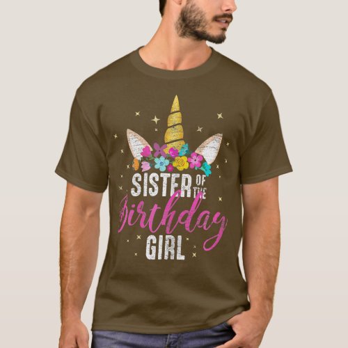 Sister Of The Birthday Girl Sibling Gift Unicorn B T_Shirt