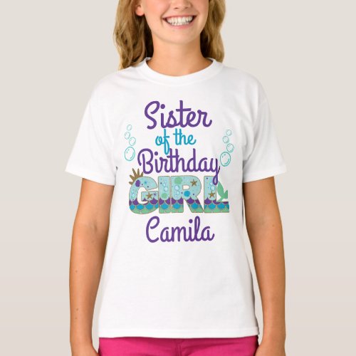 Sister of the Birthday Mermaid  Under the sea T_Shirt