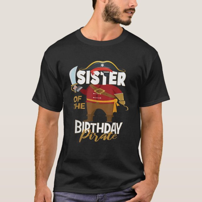 Sister Of The Birthday Pirate Boys Treasure Map Pa T-Shirt (Front)