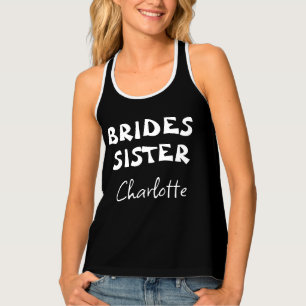 Sister Of The Bride Bachelorette Black And White Tank Top