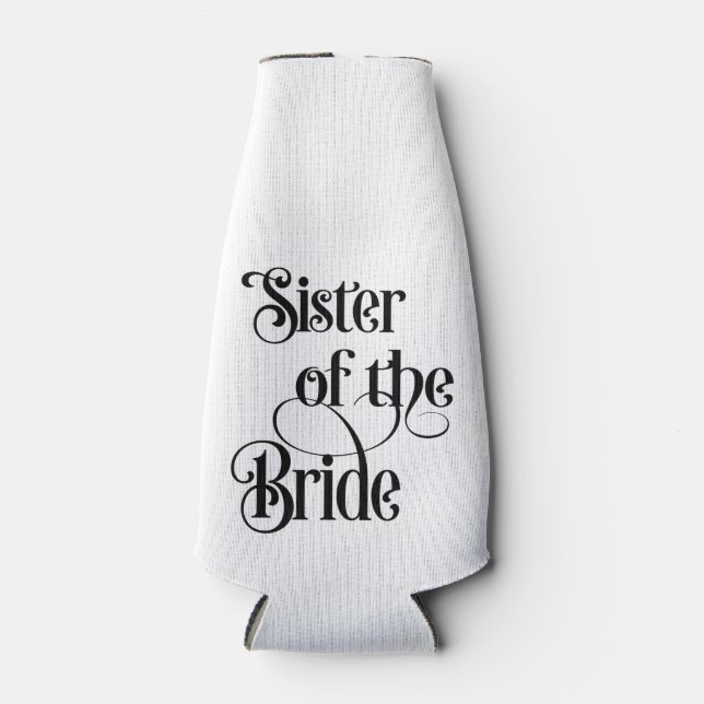 Sister of the Bride Bottle Cooler (Front)