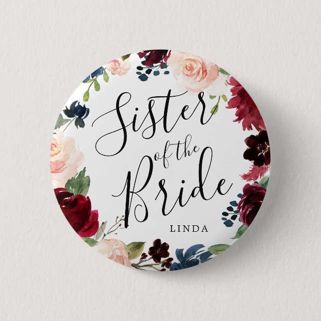 Sister of the Bride | Burgundy Bouquet Wedding Button (Front)