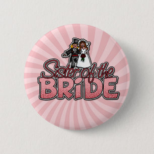 sister of the bride button