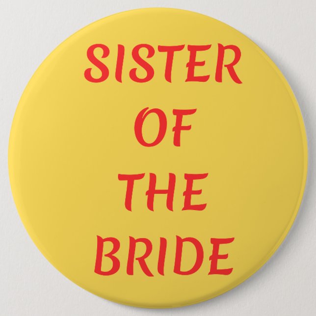 Sister of the Bride Button (Front)