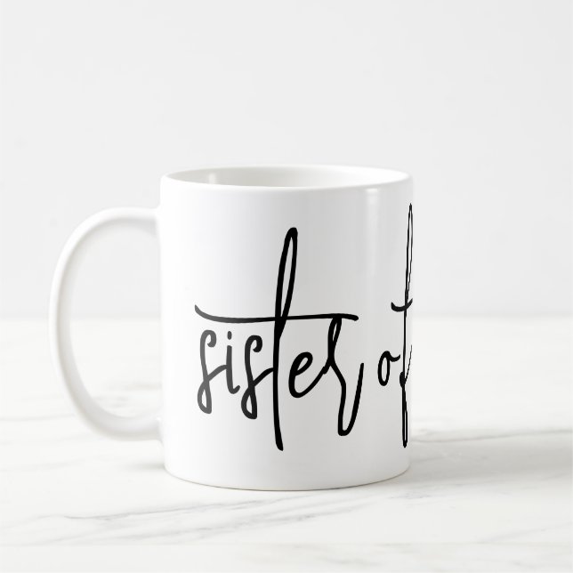 Sister of the bride  coffee mug (Left)