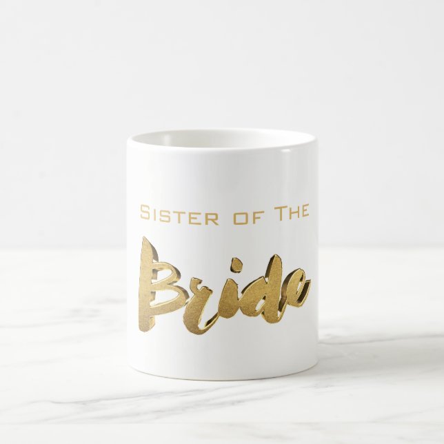 Sister of The Bride Elegant Typography Gold Text Coffee Mug (Center)