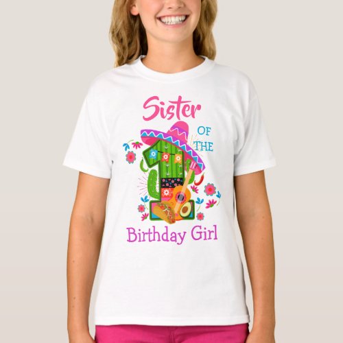 Sister of the first birthday fiesta  Mexico Party T_Shirt