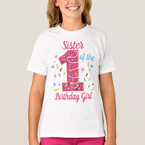 Sister of the First Donut One  Sweet  T_Shirt