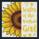 Sister Of The Girl Birthday Sunflower Mothers Day  Faux Canvas Print<br><div class="desc">Sister Of The Girl Birthday Sunflower Mothers Day Ideas</div>
