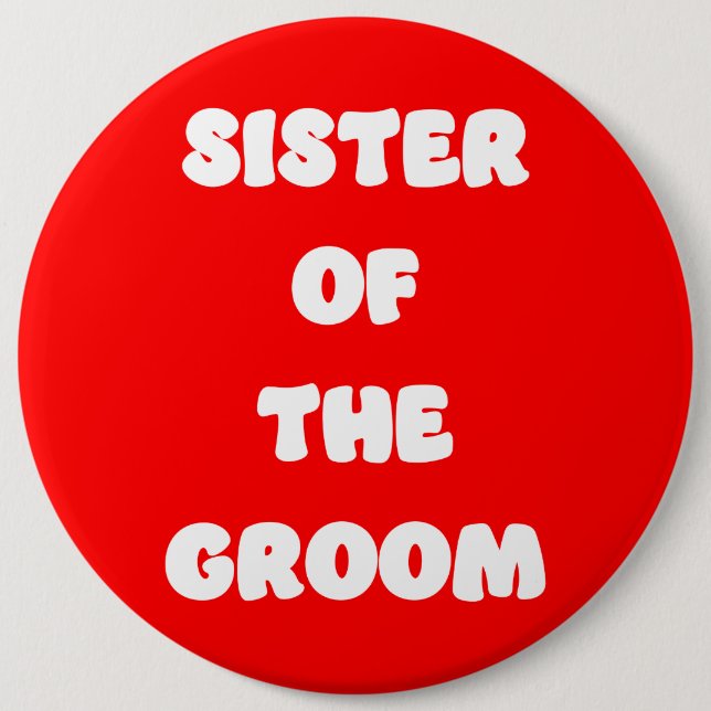 Sister of the Groom Button (Front)